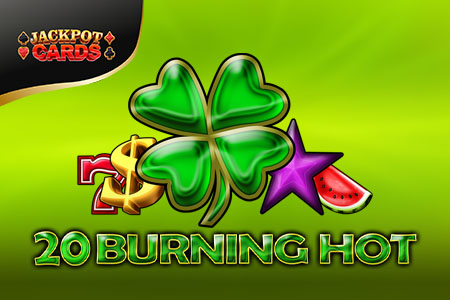 20 Burning Hot