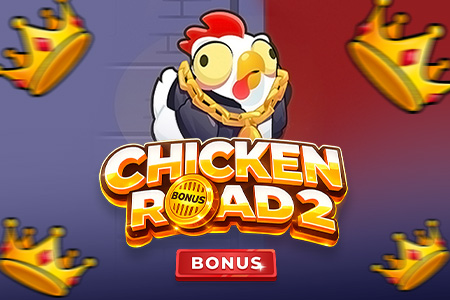 Chicken Road 2 Bonus